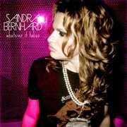 Whatever It Takes , Sandra Bernhard