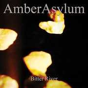 Bitter River , Amber Asylum