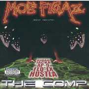 The Comp [Explicit Content] , Mob Figaz
