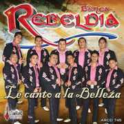 Le Canto A La Belleza , Banda Rebeldia