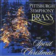 Spirit of Christmas , Pittsburgh Symphony Brass
