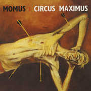 Circus Maximus , Momus