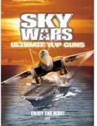Sky Wars-Ultimate Top Guns [Import] 