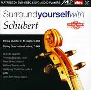 Surround Yourself with Schubert , Brandis Quartet