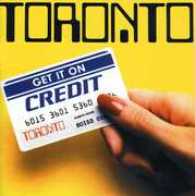 Get It On Credit , Toronto