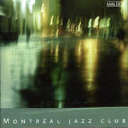 Montreal Jazz Club , Various Artists