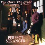 You Have the Right to Remain Silent , Perfect Stranger