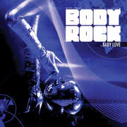 Baby Love , Body Rock