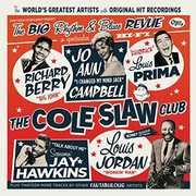Cole Slaw Club: The Big Rhythm & Blues Revue , Various Artists