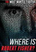 Where Is Robert Fisher , Charlie Minn