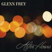 After Hours , Glenn Frey