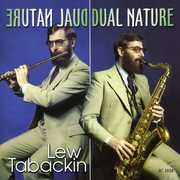Dual Nature , Lew Tabackin