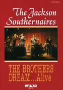 The Brothers Dream...Alive , Jackson Southernaires