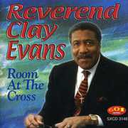 Room at the Cross , Rev. Clay Evans