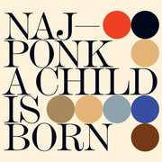 Child Is Born , NajPonk