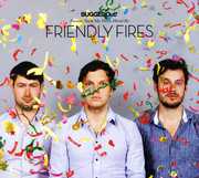 Bugged Out! Presents Suck My Deck , Friendly Fires