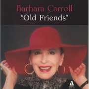Old Friends , Barbara Carroll