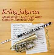 Kring Julgran - Season's Greetings