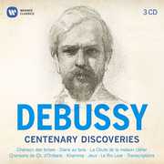 Debussy Centenary Discoveries , Claude Debussy