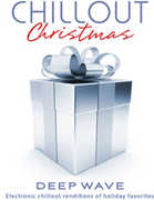 Chillout Christmas , Deep Wave