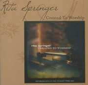 Created to Worship , Rita Springer