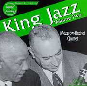 King Jazz, Vol. 2 - Masters KJ 33 and JK 57 , Mezz Mezzrow