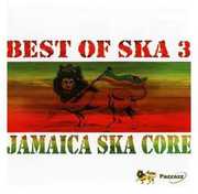 Best Of Ska, Vol. 3 , Various Artists