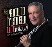 Live At Jazz At Lincoln Center , Paquito d'Rivera