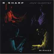 B Sharp Jazz Quartet , B Sharp Jazz Quartet