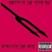 Songs for the Deaf [Explicit Content] , Queens of the Stone Age