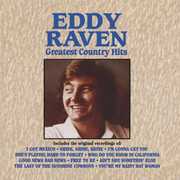 Greatest Country Hits , Eddy Raven