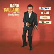 Nothing But Good 1952-62 , Hank Ballard