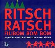 Ritsch Ratsch Filibom Bom Bom , Dicken Hedrenius