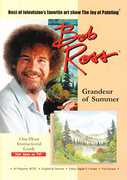 Bob Ross the Joy of Painting: Grandeur of Summer , Bob Ross