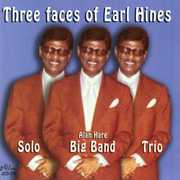 Three Faces of Earl Hines , Earl Hines