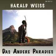 Das Andere Paradies , Harald Weiss
