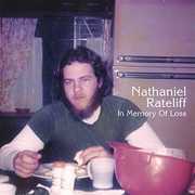 In Memory Of Loss , Nathaniel Rateliff