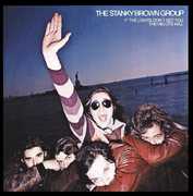 If the Lights Don't Get You the Helots Will , The Stanky Brown Group