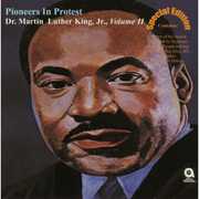 Pioneers in Protest , Martin Luther King, Jr.