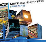 Piano Song , Matthew Shipp