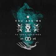 You Are We , While She Sleeps
