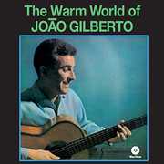Warm World [Import] , João Gilberto