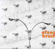 Krom , Efzeg