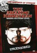 Amazing Jonathan: Wrong On Every Level , The Amazing Jonathan