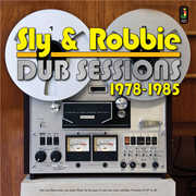 Dub Sessions 1978-1985 , Sly & Robbie