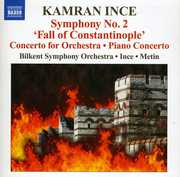 Symp 2 Fall of Constantinople /  Cto for Orch , Isin Metin