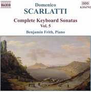 Complete Keyboard Sonatas 5 , Benjamin Frith