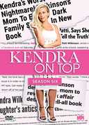 Kendra On Top: Season 6 , Kendra Wilkinson