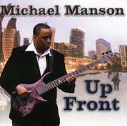Up Front , Michael Manson