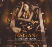 Raisani: 5 Golden Years [Import] 